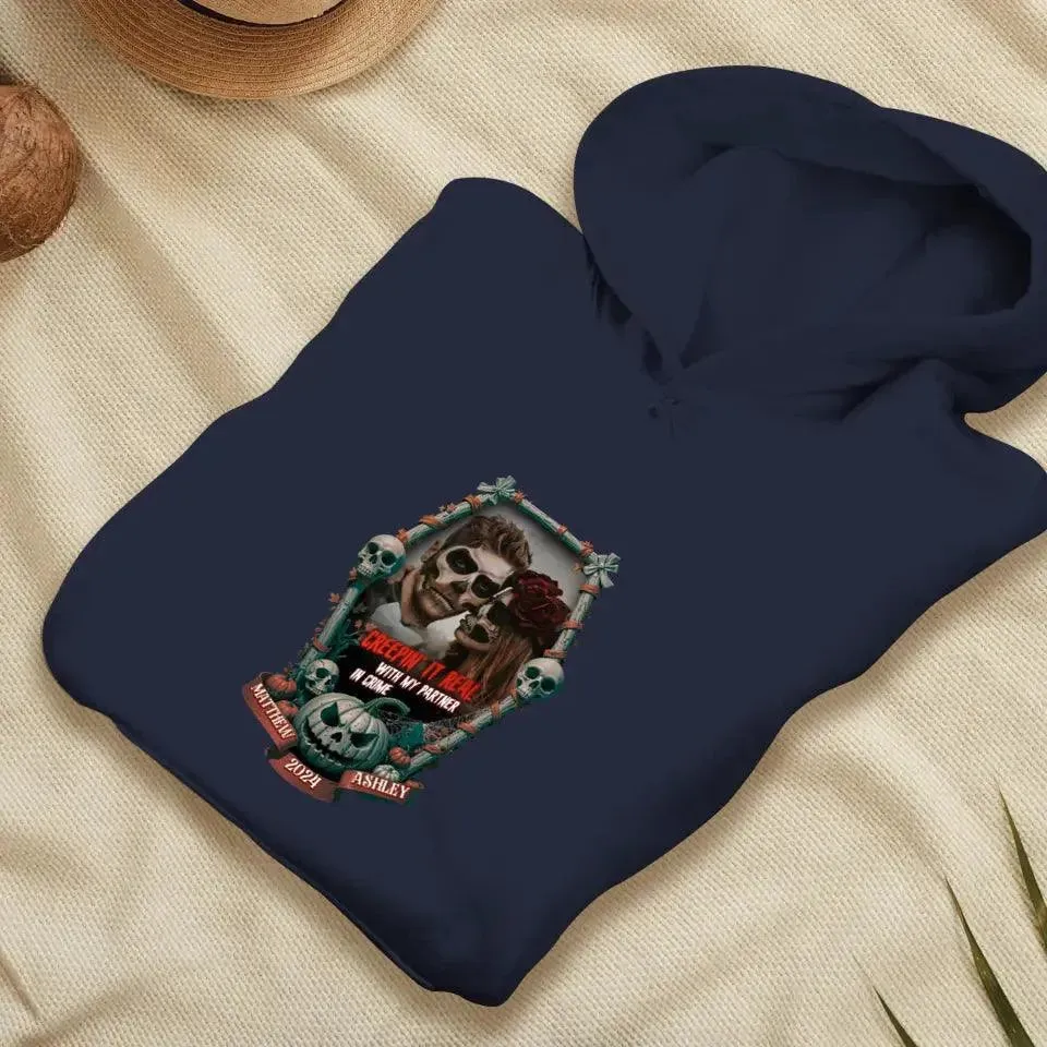 Creepin It Real - Custom Photo - Personalized Gifts For Couple - Hoodie